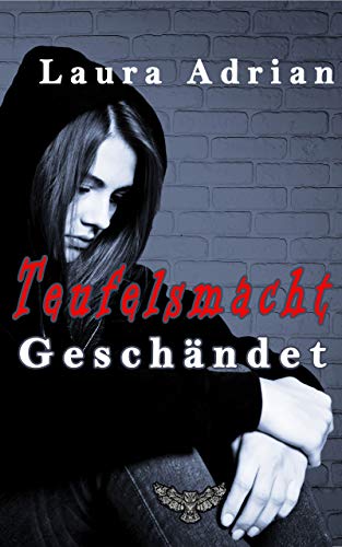 Geschändet (Teufelsmacht 1)