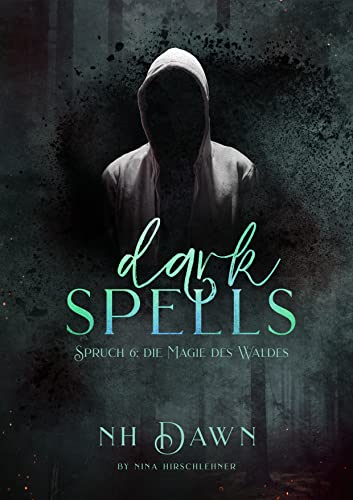Dark Spells: Die Magie des Waldes
