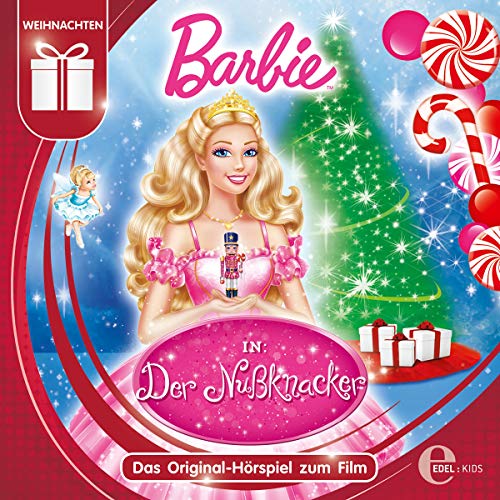 Barbie in: Der Nussknacker: Das Original-Hörspiel zum Film