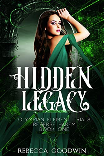 Hidden Legacy (Olympian Elemental Trials Book 1)