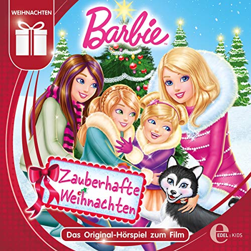 Barbie: Zauberhafte Weihnachten: Das Original-Hörspiel zum Film