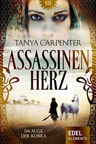 Assassinenherz: Im Auge der Kobra