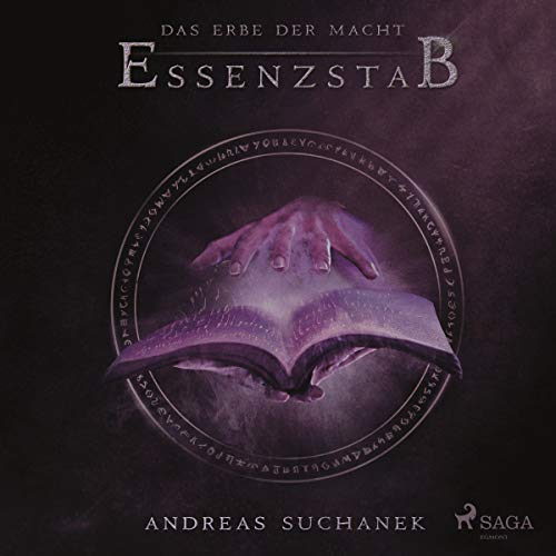 Essenzstab: Das Erbe der Macht 2