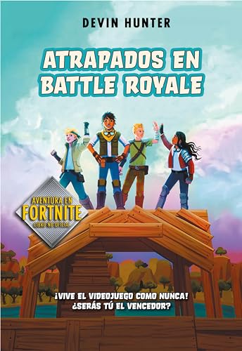 Atrapados en Battle Royale (Fortnite: Atrapados en Battle Royale 1)