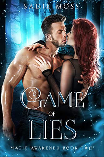 Game of Lies (Magic Awakened Book 2)