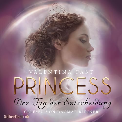 Princess - Der Tag der Entscheidung: Royal-Spin-off 1