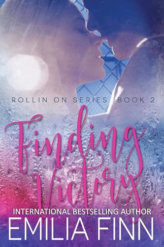Finding Victory (Rollin On Book 2)