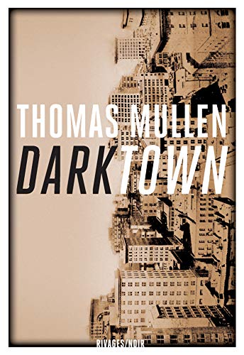 Darktown (Rivages/Noir) (French Edition)