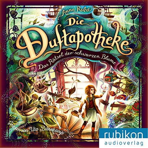 Das Rätsel der schwarzen Blume: Die Duftapotheke 2
