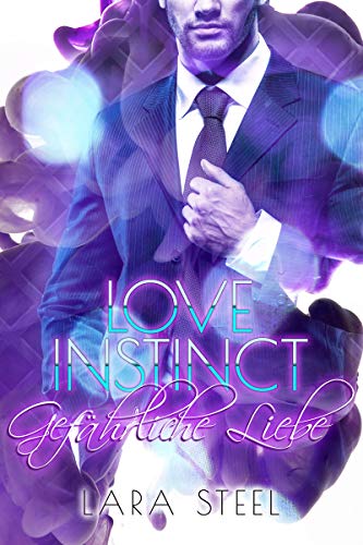 Love Instinct - Gefährliche Liebe