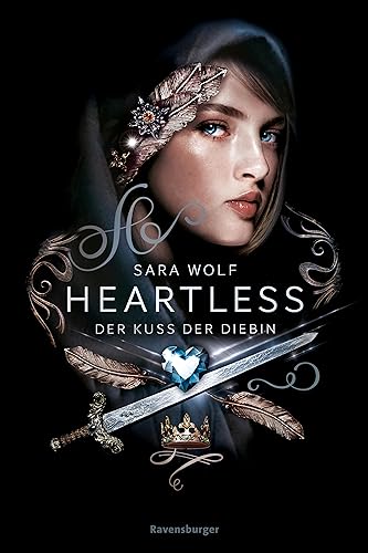 Heartless, Band 1 - Der Kuss der Diebin