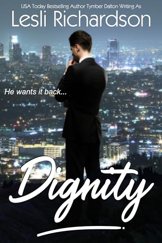 Dignity (Determination Trilogy Book 1)