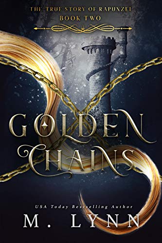 Golden Chains (The Six Kingdoms Book 2)