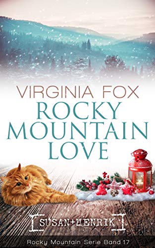 Rocky Mountain Love (Rocky Mountain Serie 17)