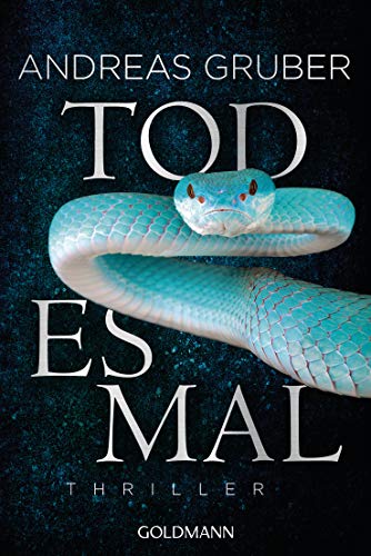 Todesmal: Thriller (Maarten S. Sneijder und Sabine Nemez 5)