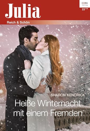 Heiße Winternacht mit einem Fremden (Julia 2358)