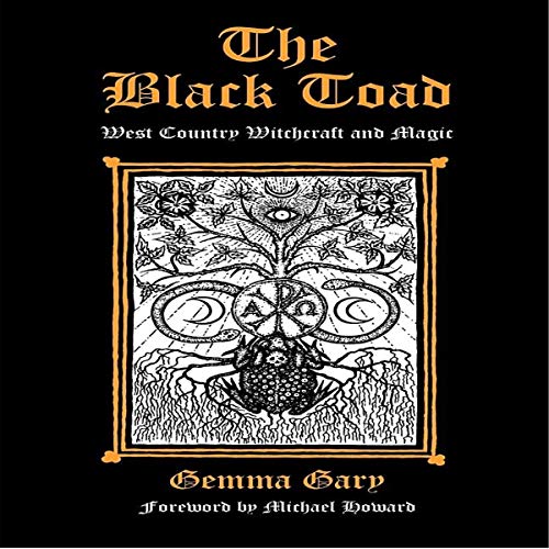 The Black Toad: West Country Witchcraft and Magic