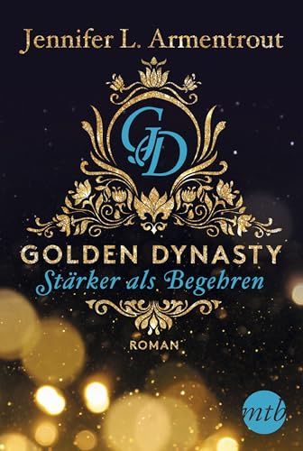 Golden Dynasty - Stärker als Begehren (de-Vincent-Saga 3)