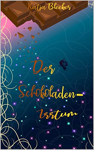 Der Schokoladen-Irrtum