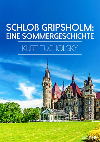 Schloß Gripsholm: Eine Sommergeschichte