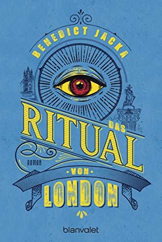 Das Ritual von London: Roman (Alex Verus 2)