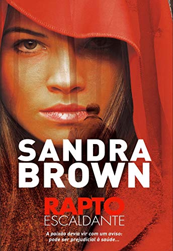 Rapto Escaldante (Portuguese Edition)