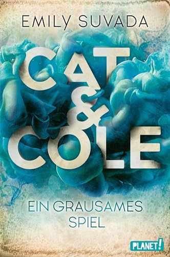 Cat & Cole 2: Ein grausames Spiel: Sci-Fi-Roman-Reihe ab 14 Jahren