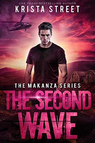 The Second Wave: The Makanza Series Book 0
