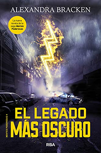 Mentes poderosas 4 - El legado más oscuro (Spanish Edition)