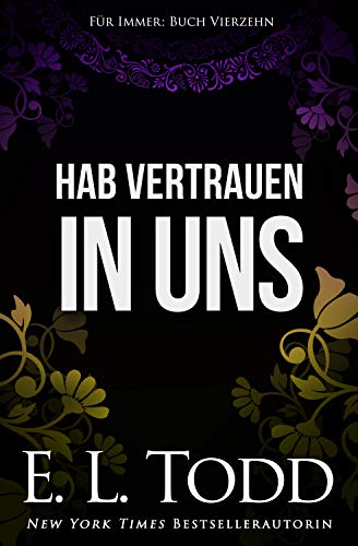 Hab Vertrauen in uns (Für Immer #14)