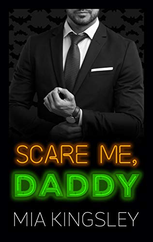Scare Me, Daddy (Halloween Daddies 1)