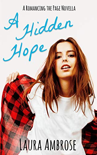 A Hidden Hope: A Lesbian Romance (Romancing the Page Book 1)