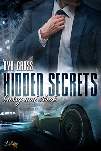 Hidden Secrets: Cassy und Noah (Hidden-Secrets-Reihe 1)