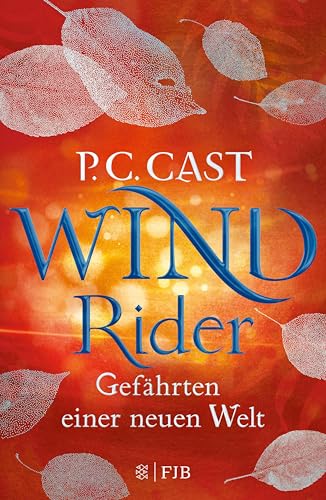 Wind Rider: Gefährten einer neuen Welt