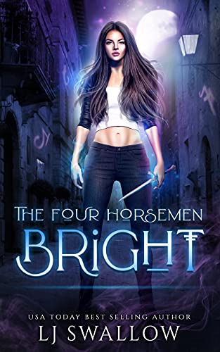 The Four Horsemen: Bright: A Christmas Episode (The Four Horsemen Series Book 8)