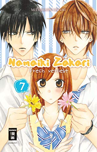 Namaiki Zakari - Frech verliebt 07