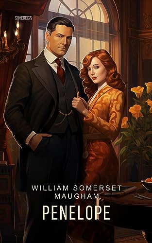 Penelope: A Comedy in Three Acts (English Edition)