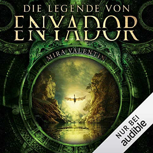 Die Legende von Enyador: Enyador-Saga 1