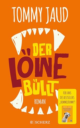 Der Löwe büllt: Roman