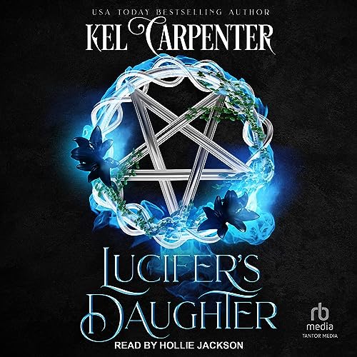 Lucifer's Daughter: Queen of the Damned Series, Book 1