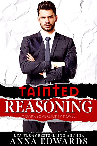 Tainted Reasoning (Dark Sovereignty Book 2)