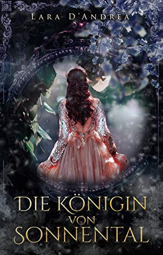 Die Königin von Sonnental (Hellwasser 2)