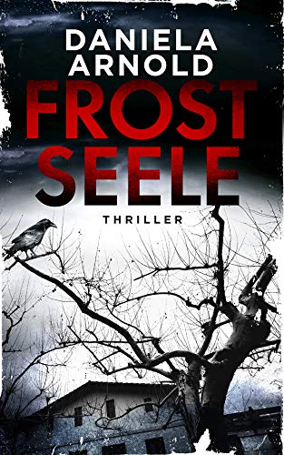 Frostseele: Thriller