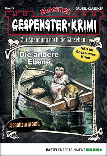 Gespenster-Krimi 3: Die andere Ebene
