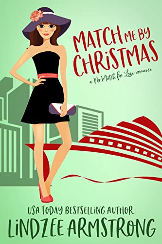 Match Me by Christmas: an age gap holiday romance (No Match for Love)