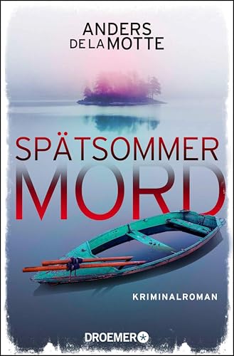 Spätsommermord: Kriminalroman | Der Nr.-1-Bestseller aus Schweden
