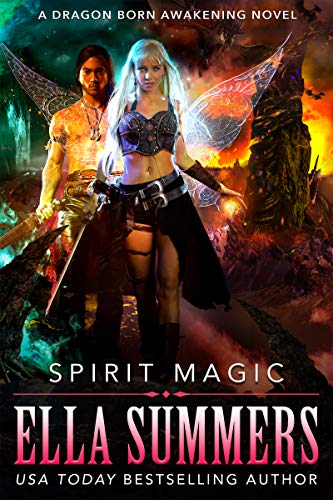 Spirit Magic (Dragon Born Awakening Book 2)