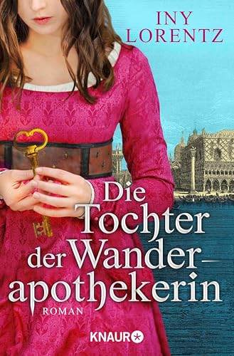 Die Tochter der Wanderapothekerin: Roman | Die spannende historische Roman-Serie im Deutschland des 18 Jahrhunderts (Die Wanderapothekerin-Serie 4)