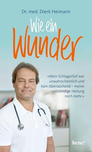 Wie ein Wunder: Mein Schlaganfall war unwahrscheinlich und kam überraschend – meine vollständige Heilung noch mehr