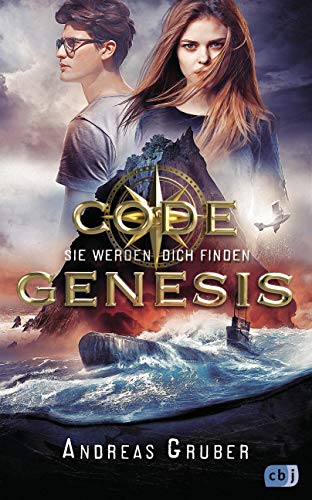 Code Genesis - Sie werden dich finden (Code Genesis-Serie 1)